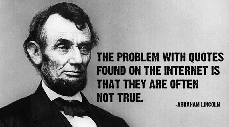 Abraham Lincoln Fake News Quote