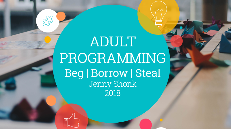 adult programming presentation 2018 with Jenny Shonk