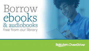 Borrow ebooks and audiobooks using OverDrive