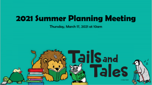 Summer planning meeting 2021, Tails and Tales