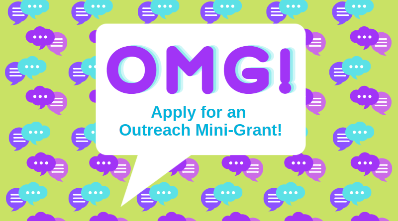 Apply for an Outreach Mini-Grant