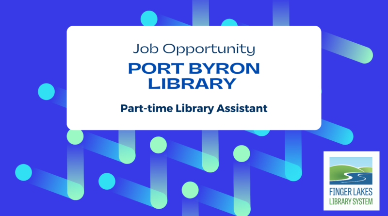 Port Byron Library Seeks Assistant