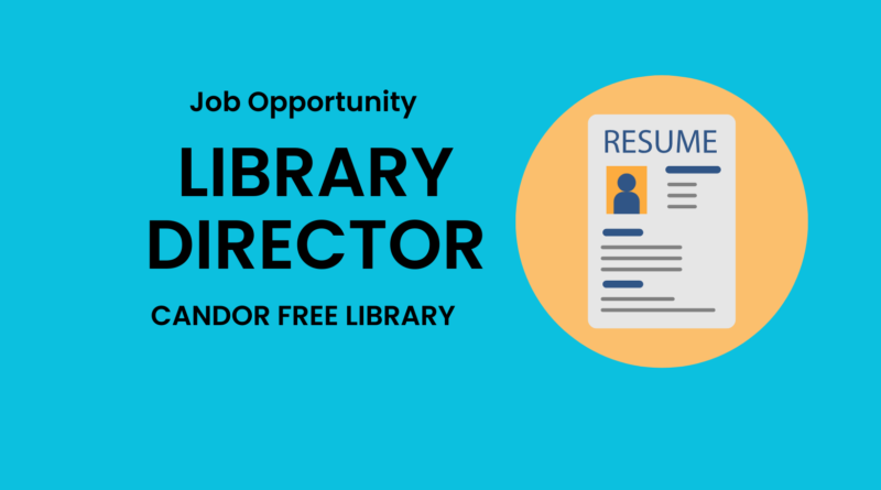 Job Opportunity: Director at Candor Free Library