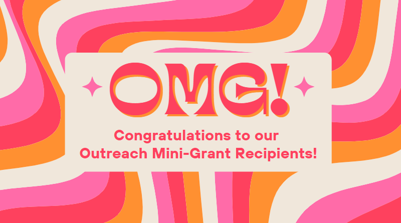 2024-2025 Outreach Mini-Grant Recipients Announced