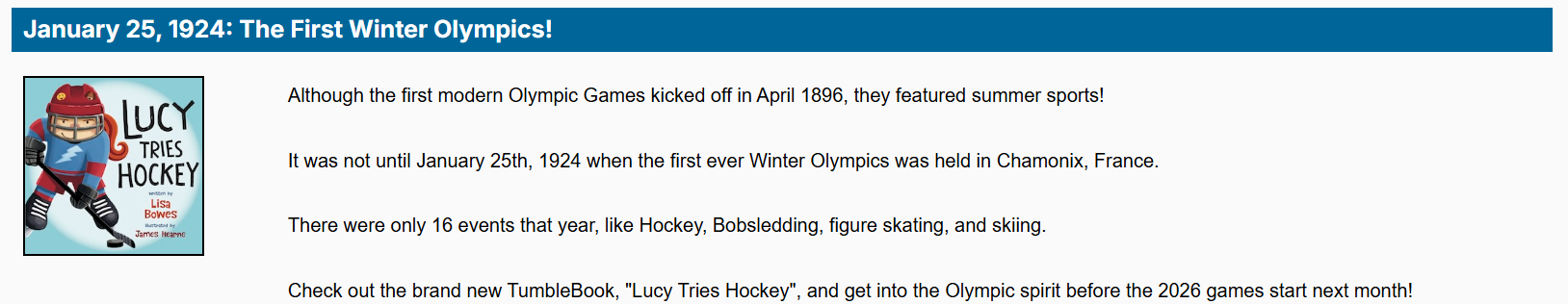 TumbleBooks newsletter snapshot: The first winter olympics were held January 25, 1924