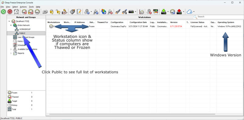 Figure 1, Deep Freeze Console with arrows pointing out the location of the Public workgroup, the status icons showing frozen or thawed and where to find the version of Windows installed