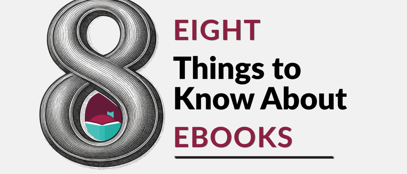 Decorative title for Eight things to know about ebooks