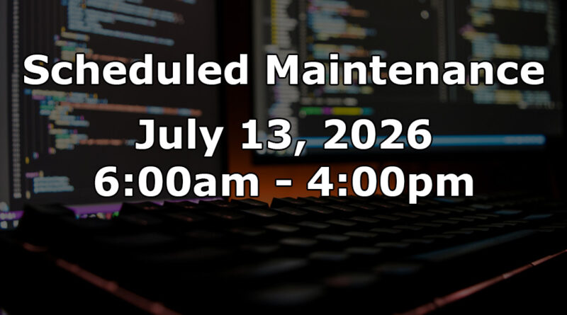 Scheduled maintenance July 13, 2026. Background with computer screen showing out of focus software code.