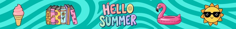 Hello Summer! Banner shows an ice cream cone, books, flamingo pool float, and sunshine